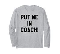 Put Me in Coach Dad Football Tailgate Game Day Football Mom Maglia a Manica