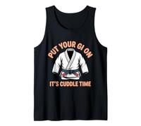 Put Your Gi On It's Cuddle Time Jiu Jitsu Love battute |- Canotta