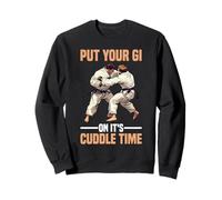 Put Your Gi On It's Cuddle Time Jiu Jitsu Love battute - Felpa
