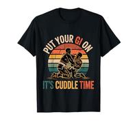 Put Your Gi On It's Cuddle Time Jiu jitsu love battute ----- Maglietta