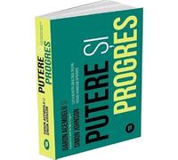 Putere si progres - Daron Acemoglu, Simon Johnson, Editie in limba romana