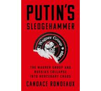 Candace Rondeaux Putin's Sledgehammer (Copertina rigida) (PRESALE 05/06/2025)