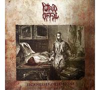 Putrid Offal - Sicknesses Obsessions