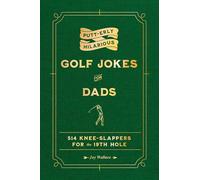 Putt-erly Hilarious Golf Jokes for Dads