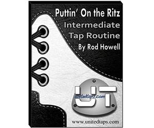 Puttin' On The Ritz Intermediate Tap Dance Choreography