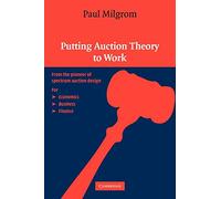 Putting Auction Theory to Work