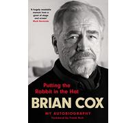 Putting the Rabbit in the Hat: the fascinating memoir by acting legend and Succession star