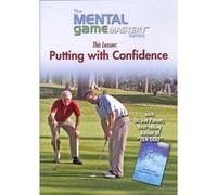 Putting with Confidence, From the Mental Game Mastery Series
