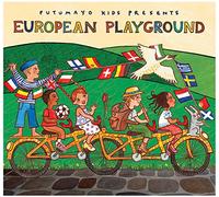 Putumayo Kids Presents - European Playground