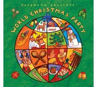 PUTUMAYO PRESENTS - World Christmas Party by PUTUMAYO PRESENTS (2010) Audio CD