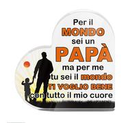 Putuo Decor 1pz Decorazione da Tavolo in Acrilico a Forma di , per Sei un Papà Ma per Me Sei . Ti Amo con Tutto , Decorazione da Scrivania per Soggiorno in Stile Country, Regalo per Papà