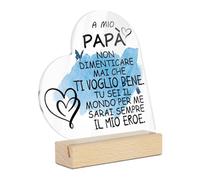 Putuo Decor Decorazione da Tavolo in Acrilico a Forma di Cuore Regalo per Papà con Frase "A mio Papà, Non dimenticare mai che ti voglio bene" - Adatto per Festa del Papà, Compleanni e Decorazioni Casa