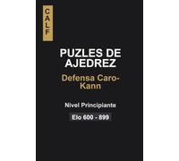 Puzles de Ajedrez: Defensa Caro-Kann para Principiantes