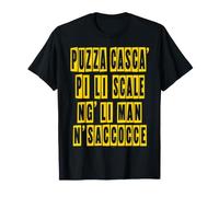 Puzza Casca Pi Li Scale Dialetto Abruzzese Romano Divertente Maglietta