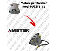 PUZZI 8/1 C Motore aspirazione AMETEK per Aspirapolvere KARCHER - 230 V 1200 W