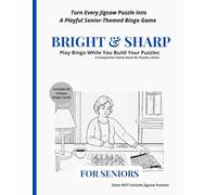 PUZZL BINGO: Bright & Sharp - Themed For Seniors: Bright & Sharp - Themed for Seniors A Senior-Friendly Bingo Companion for Jigsaw Puzzle Lovers | 50 ... Layouts, Puzzle Logs & the Blackout Challenge