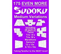 Puzzle Addicts Kevin Birch 175 Even More Sudoku Medium Variations (Tascabile)