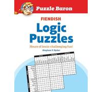 Puzzle Baron Puzzle Baron's Fiendish Logic Puzzles (Tascabile) PUZZLE BARON