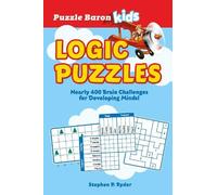 Puzzle Baron Puzzle Baron's Kids Logic Puzzles (Tascabile) PUZZLE BARON