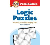 Puzzle Baron Puzzle Baron's Logic Puzzles (Tascabile) PUZZLE BARON