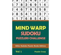 Puzzle Crazy Mind Warp Sudoku Puzzlers Challenge Vol 1 (Tascabile)