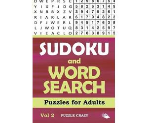 Puzzle Crazy Sudoku and Word Search Puzzles for Adults Vol 2 (Tascabile)