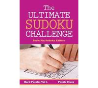 Puzzle Crazy The Ultimate Soduku Challenge (Hard Puzzles) Vol 3 (Tascabile)