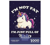 Puzzle Da 1000 Pezzi Per Adolescenti Im Not Fat, Im Magic Unicorn Puzzle Per Adolescenti Giocattoli Antistress Regalo Di Compleanno, Natale 38x26cm/1000pcs