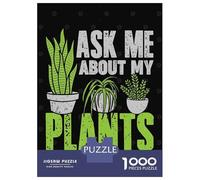 Puzzle Da 1000 Pezzi Per Adulti Ask Me About My Plants Puzzle Gioco Rompicapo Regalo Per Donne Difficile E Stimolante 70x50cm/1000pcs