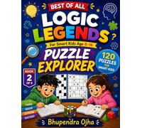 Puzzle Explorer - Book 2 of Logic Legends: Best Of All