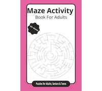 Puzzle Maze Activity Book: Maze Puzzles with Easy to Read Print | 6x9 inches, 120 pages | 50+ Puzzles... Gift for Vacations, Holidays and Relaxation