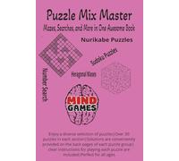 Puzzle Mix Master: Mazes, Searches, and More in One Awesome Book