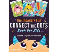 Puzzle Pals Bryce Ros The Insanely Fun Connect The Dots Book For Kid (Tascabile)