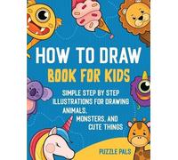Puzzle Pals Bryce Ross How To Draw Book For Kids (Tascabile)