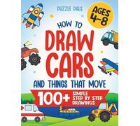 Puzzle Pals How To Draw Cars and Things That Move (Tascabile)