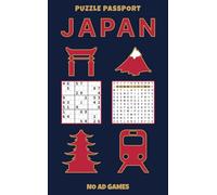 Puzzle Passport Japan: An Interactive Activity Book to Explore Japanese Culture, Language, and Landmarks