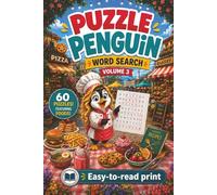 Puzzle Penguin - Word Search, Volume 3: 60 Puzzles Featuring Foods | Easy-to-Read Print | 6x9 inches, over 90 pages | Gift for Holidays, Vacation, and Relaxing Times