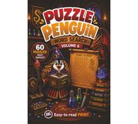 Puzzle Penguin Word Search Volume 6: 60 Puzzles All Featuring Fantasy | Easy-to-Read Print | 6x9 inches, over 90 pages | Gift for Holidays, Vacation, and Relaxing Times