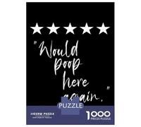 Puzzle Per Adulti Da 1000 Pezzi Would Poop Here Again Wh Puzzle Per Adulti Gioco Pratico Migliora La Memoria Attività Divertenti A Casa 38x26cm/1000pcs