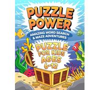 PUZZLE POWER: Amazing Word Search and Maze Adventures for Kids 6-12