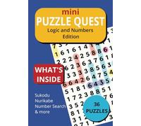 Puzzle Quest: Logic & Number Edition: A Fun and Challenging Collection of Sudoku, Nurikabe, Number Search, and More to Sharpen Your Mind and Test Your Logic Skills!