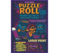 Puzzle Roll Word Search Adventures: A Dark Mode Puzzle Book Challenge for Ages 7-12, Teens & Adults (Prime Edition)
