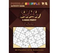 Puzzle Shuffle Sudoku: 85 Large Print Extremely Difficult Puzzles with Solutions