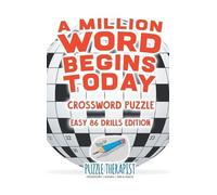 Puzzle Therapis A Million Word Begins Today Crossword Puzzle (Copertina rigida)