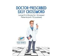 Puzzle Therapis Doctor-Prescribed Easy Crossword Large Print Books f (Tascabile)