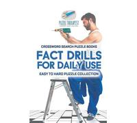 Puzzle Therapis Fact Drills for Daily Use Crossword Search Pu (Copertina rigida)
