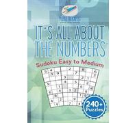Puzzle Therapis It's All About the Numbers Sudoku Easy to Medium (24 (Tascabile)