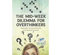 Puzzle Therapis The Mid-Week Dilemma for Overthinkers Wednesday Cros (Tascabile)