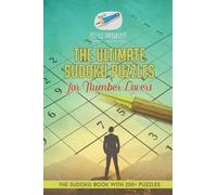 Puzzle Therapis The Ultimate Sudoku Puzzles for Number Lovers The Su (Tascabile)