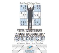 Puzzle Therapis The World's Most Difficult Sudoku Only Play if You'r (Tascabile)
